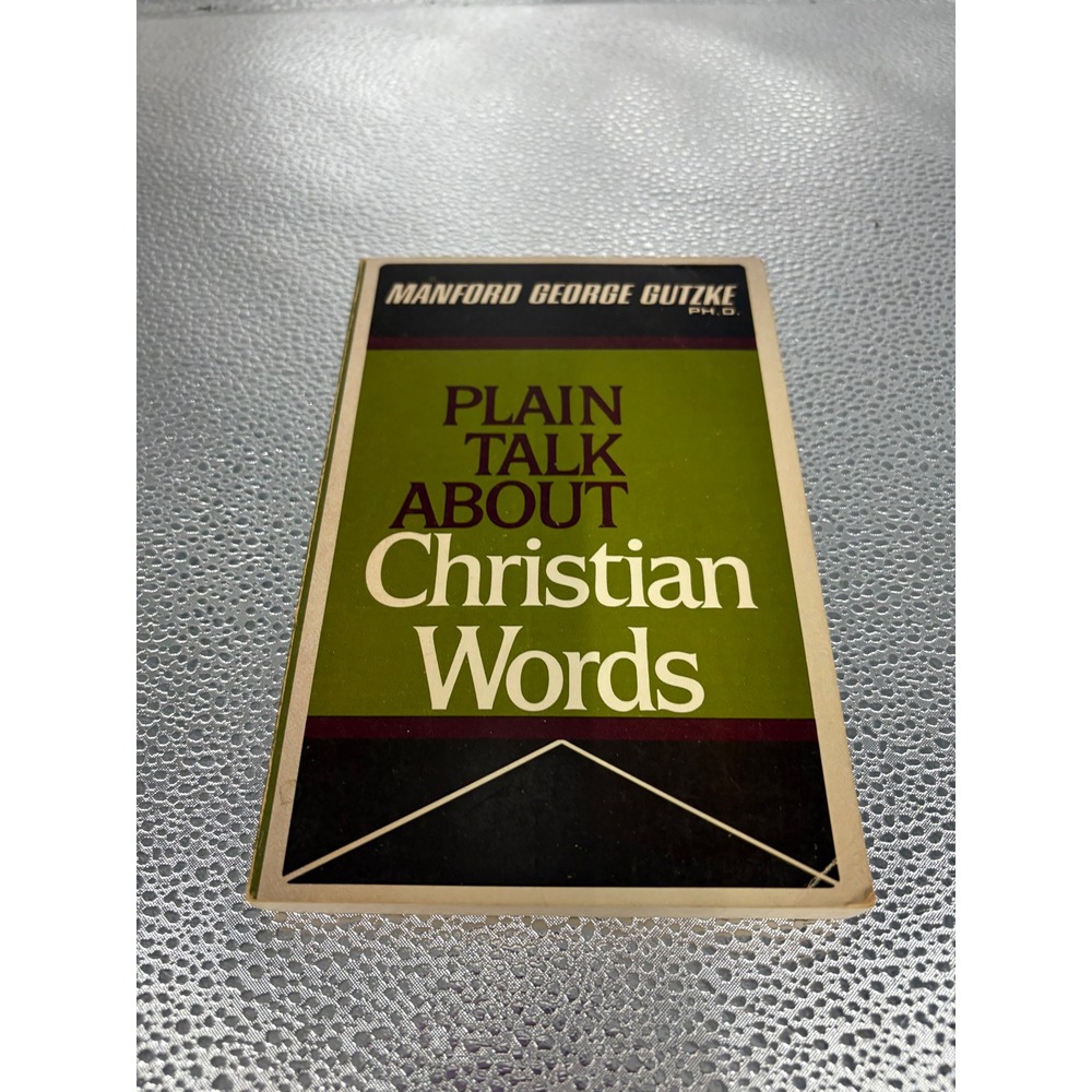 Plain Talk About Christian Words Manford George Gutzke Zondervan‎ Paperback Book